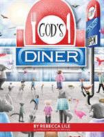God's Diner 1732336261 Book Cover