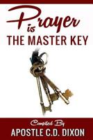 Prayer Is The Master Key 098640330X Book Cover