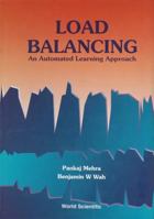 Load Balancing: An Automated Learning Approach 9810221355 Book Cover