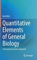 Quantitative Elements of General Biology 3030791459 Book Cover