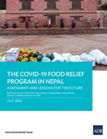 The COVID-19 Food Relief Program in Nepal: Assessment and Lessons for the Future 9292702459 Book Cover