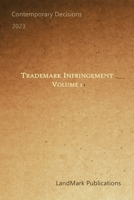 Trademark Infringement: Volume 1 B0C2SD1FZW Book Cover