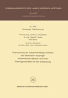 Untersuchung Der Zusammenhange Zwischen Den Merkmalen Neuartiger Nadelfilzkonstruktionen Und Ihren Filtereigenschaften Bei Der Entstaubung 3531029703 Book Cover