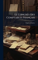 Le Congrès Des Comptables Français (French Edition) 1023808749 Book Cover