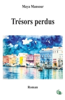 Trésors perdus 2384065017 Book Cover