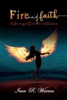 Fire and Faith B0DWG27JNF Book Cover