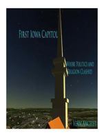 First Iowa Capitol Where Politics and Religion Clashed 1492733563 Book Cover