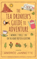 The Tea Drinker’s Guide to Adventure B0BD22NSLF Book Cover