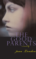 The Good Parents 0802170579 Book Cover