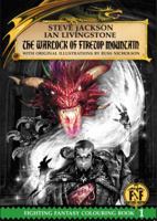 Fighting Fantasy Colouring Book 1: The Warlock of Firetop Mountain 1911390031 Book Cover
