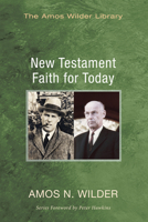 New Testament Faith for Today B0018HK6KI Book Cover