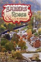 Sabers and Roses 1413792936 Book Cover