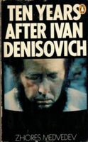 Desiat' let posle Odnogo dnia Ivana Denisovicha 0394711122 Book Cover