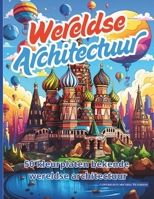 Wereldse Architectuur (Dutch Edition) B0F9VF9645 Book Cover