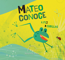 Mateo Conoce 194607117X Book Cover