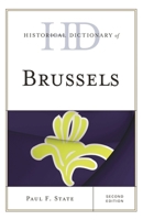 Historical Dictionary of Brussels 0810879204 Book Cover