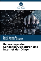 Hervorragender Kundenservice durch das Internet der Dinge 620733776X Book Cover