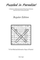 Puzzled in Paradise! - Regular Edition 1926609824 Book Cover