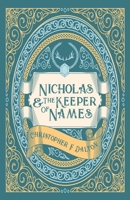 Nicholas and the Keeper of Names 173633350X Book Cover