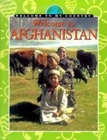 Welcome to Aghanistan (Welcome to My Country) 0836825578 Book Cover