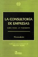 La consultoria de empresas/ Business Consultancy 9681859081 Book Cover