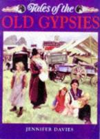 Tales of the Old Gypsies 0715307029 Book Cover