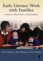Early Literacy Work with Families: Policy, Practice and Research 1412903750 Book Cover