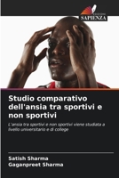 Studio comparativo dell'ansia tra sportivi e non sportivi (Italian Edition) 6209907547 Book Cover