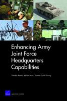 Enhancing Army Joint Force Headquarters Capabilities 0833043994 Book Cover