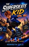 The Superskate Kid B0HBT71VHG Book Cover