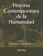 Historia Contemporánea de la HUmanidad: Europa (Tema: Europa en la segunda posguerra) B08BDSDYP6 Book Cover