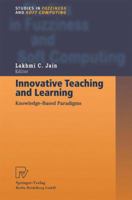 Innovative Teaching and Learning: Knowledge-Based Paradigms B01CO3MWKG Book Cover