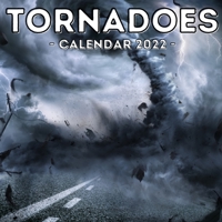 Tornadoes Calendar 2022: 16-Month Calendar, Cute Gift Idea For Hurricane Lovers Women & Men null Book Cover