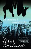 The Summer I Learned to Fly 0385739559 Book Cover