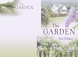 The Garden 0615406149 Book Cover