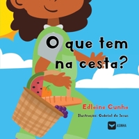 O que tem na cesta? (Portuguese Edition) 6554207805 Book Cover