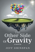 The Other Side Of Gravity: a novel by B0FP8G8LRG Book Cover
