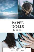 Paper Dolls: Book One 1544667086 Book Cover