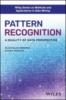 Pattern Recognition: A Quality of Data Perspective 111930282X Book Cover