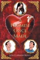 A Promise Once Made 1647010586 Book Cover