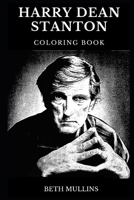 Harry Dean Stanton Coloring Book: Legendary The Godfather and Famous Inland Empire Star, Iconic Classic Actor and Acclaimed Musician Inspired Adult Coloring Book 1086646002 Book Cover