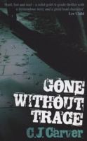 Gone Without Trace 0752871846 Book Cover