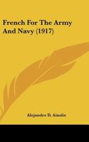 French For The Army And Navy 112062262X Book Cover