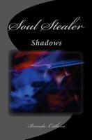 Soul Stealer 1460923987 Book Cover