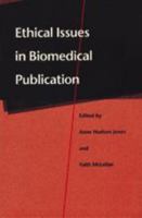 Ethical Issues in Biomedical Publication 0801863155 Book Cover