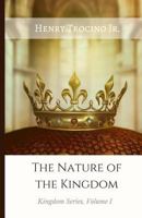 The Nature of the Kingdom 1978151446 Book Cover