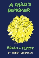 A Child's Deprimer 1947917269 Book Cover
