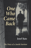 One Who Came Back: The Diary of a Jewish Survivor 1928755070 Book Cover