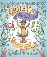 Ruby Nettleship and the Ice Lolly Adventure. Story by Thomas and Helen Docherty 1848774095 Book Cover