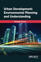 Urban Development: Environmental Planning and Understanding 1774072947 Book Cover